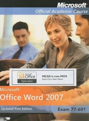 Microsoft Office Word 2007: Exam 77-601 - 