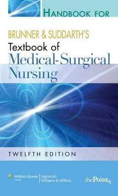 Smeltzer Hb for Text 12e, Handbook for Lab & Diagnostic Test 12e, Study Guide 12e and Itcs Package - Suzanne Smeltzer