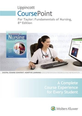 Taylor 8e Coursepoint; Lww Docucare One-Year Access; Ralph 9e Text; Plus Lynn 4e Text Package -  Lippincott Williams &  Wilkins