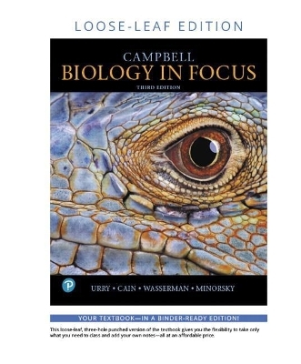 Campbell Biology in Focus, Loose-Leaf Plus Mastering Biology with Pearson Etext -- Access Card Package - Lisa Urry, Michael Cain, Steven Wasserman, Peter Minorsky