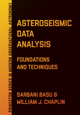 Asteroseismic Data Analysis - Sarbani Basu, William J. Chaplin