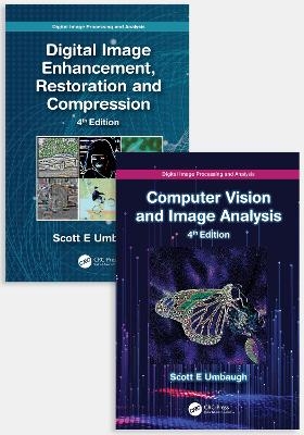 Digital Image Processing and Analysis - Scott E Umbaugh