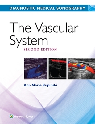 Diagnostic Medical Sonography/ The Vascular System 2e with Student Workbook Package -  Lippincott Williams &  Wilkins