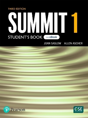 Summit Level 1 Student's Book & eBook with Digital Resources & App - Joan Saslow, Allen Ascher