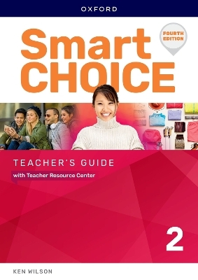 Smart Choice: Level 2: Teacher's Guide with Teacher Resource Center