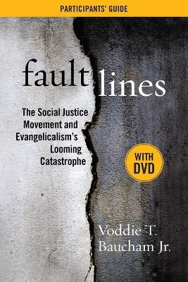 Fault Lines Participants' Guide with DVD - Voddie T Baucham