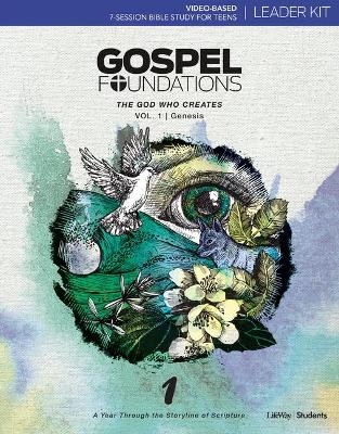 Gospel Foundations for Students: Volume 1 - The God Who Creates Leader Kit -  Lifeway Students