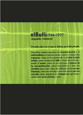 El Bulli 1994-1997 - Ferran Adria, Juli Soler, Albert Adria