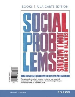 Social Problems, Books a la Carte Edition & Revel -- Access Card--For Social Problems Package - John J Macionis