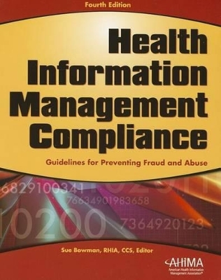 Health Information Management Compliance - Sue Bowman