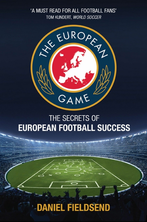 The European Game - Dan Fieldsend