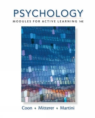 Psychology - John Mitterer, Dennis Coon, Tanya Martini