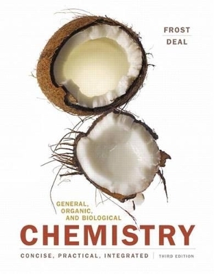 General, Organic, and Biological Chemistry Plus Mastering Chemistry with Pearson Etext -- Access Card Package - Laura D Frost, S Todd Deal