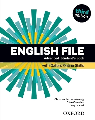 English File: Advanced: Student's Book with Oxford Online Skills