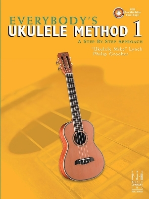 Everybody's Ukulele Method Book 1 - 