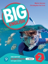 Big English 2nd ed Level 2 Student's Book and Interactive eBook with Online Practice and Digital Resources - Herrera, Mario; Sol Cruz, Christopher