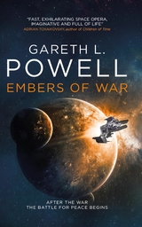 Embers of War - Gareth L. Powell