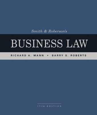 Bundle: Smith and Roberson's Business Law, 17th + Mindtap Business Law, 1 Term (6 Months) Printed Access Card - Richard A Mann, Barry S Roberts