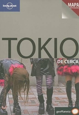 Lonely Planet Tokio de Cerca - Wendy Yanagihara