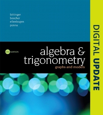 Algebra and Trigonometry - Marvin Bittinger, Judith Beecher, David Ellenbogen, Judith Penna