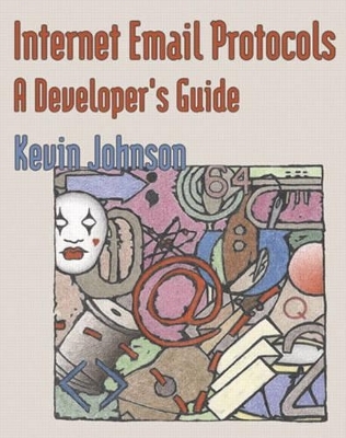 Internet Email Protocols - Kevin Johnson