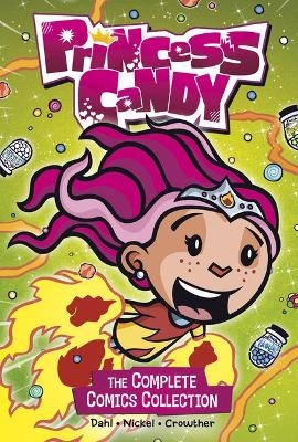 Princess Candy - Author Michael Dahl, Scott Nickel