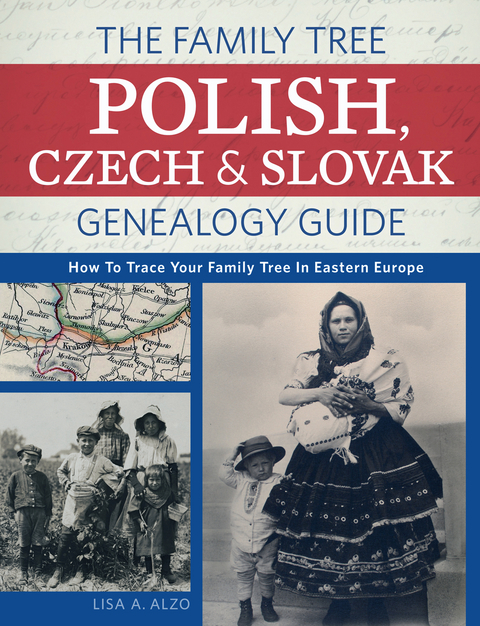 Family Tree Polish, Czech And Slovak Genealogy Guide -  Lisa A. Alzo