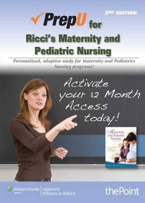 Ricci 2e Prepu; Sprinhouse Pediatric Nursing Mie; Plus Springhouse 2e Maternal-Neonatal Nursing Mie Package -  Lippincott Williams &  Wilkins