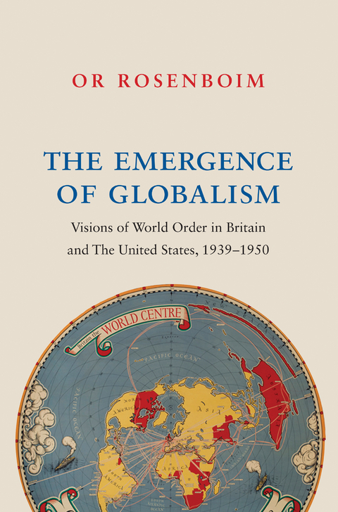 The Emergence of Globalism - Or Rosenboim