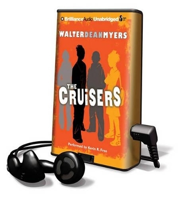 The Cruisers - Walter Dean Myers