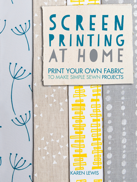 Screen Printing at Home -  Karen Lewis