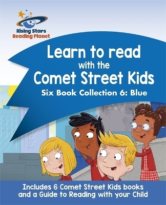 Reading Planet: Learn to read with the Comet Street Kids Six Book Collection 6: Blue