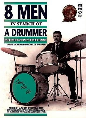 Eight Men in Search of a Drummer -  Hal Leonard Publishing Corporation