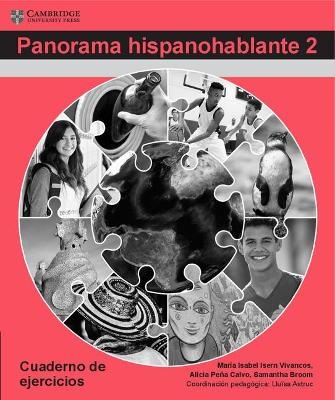 Panorama hispanohablante 2 Cuaderno de ejercicios - 5 Books Pack - María Isabel Isern Vivancos, Alicia Peña Calvo, Samantha Broom