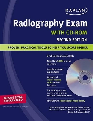 Kaplan Radiography Exam -  Kaplan, Karen Bonsignore, Dana Maiellaro, Stinsey S. Thengampallil, Myke Kudlas