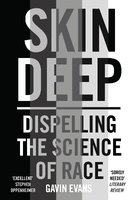 Skin Deep - Gavin Evans