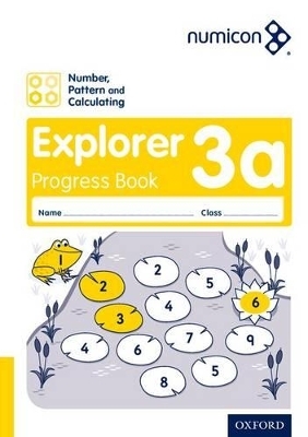 Numicon: Number, Pattern and Calculating 3 Explorer Progress Book A (Pack of 30) - Ruth Atkinson, Jayne Campling, Romey Tacon, TONY WING