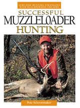 Successful Muzzleloader Hunting -  Peter Schoonmaker