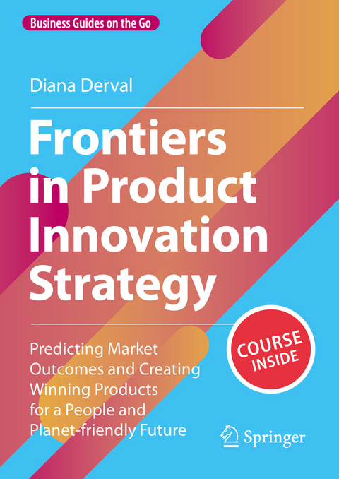 Frontiers in Product Innovation Strategy - Diana Derval