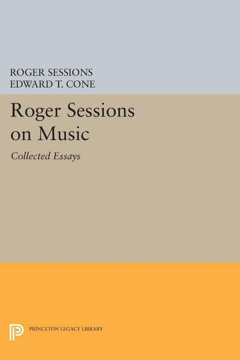 Roger Sessions on Music - Roger Sessions