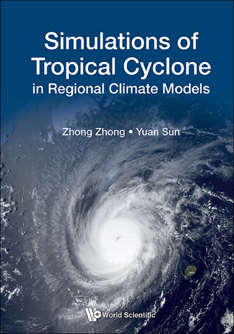 SIMULATIONS OF TROPICAL CYCLONE IN REGIONAL CLIMATE MODELS - Zhong Zhong, Yuan Sun