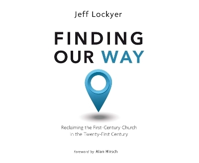 Finding Our Way - Jeff Lockyer