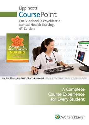 Videbeck 6e CoursePoint and Text Package -  Lippincott Williams &  Wilkins