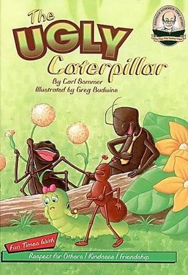 The Ugly Caterpillar - Carl Sommer