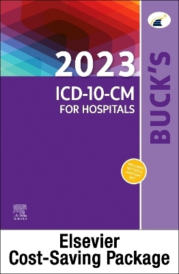 Buck's 2023 ICD-10-CM Hospital Edition, Buck's 2023 ICD-10-Pcs, 2023 HCPCS Professional Edition & AMA 2023 CPT Professional Edition Package -  Elsevier Inc