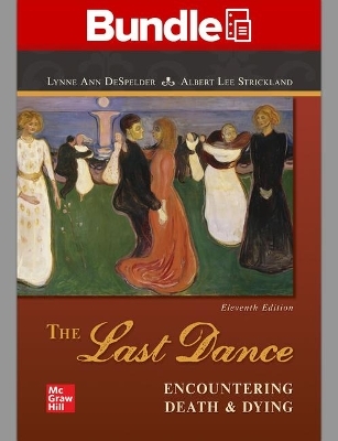 Looseleaf for the Last Dance with Connect Access Card - Lynne Ann DeSpelder, Albert Lee Strickland