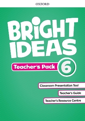 Bright Ideas: Level 6: Teacher's Pack