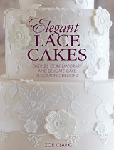 Elegant Lace Cakes -  Zoe Clark