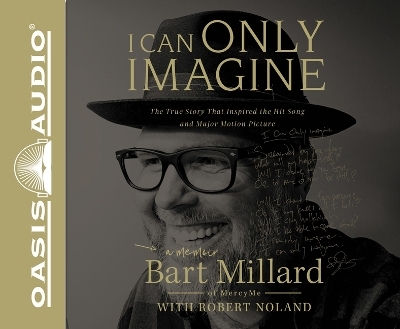 I Can Only Imagine - Bart Millard