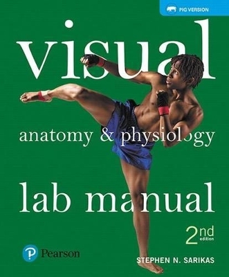 Visual Anatomy & Physiology Lab Manual, Pig Version Plus Mastering A&p with Pearson Etext -- Access Card Package - Stephen Sarikas